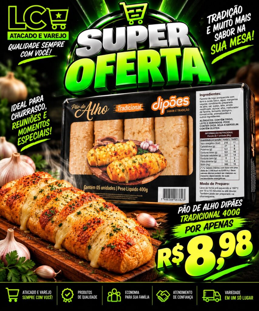 Super Oferta – Pão de Alho Dipães 400g